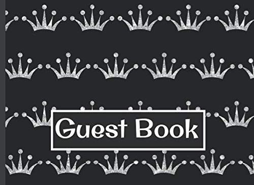 Guest Book: Princess Prince Royal Crown Bling Birthday Party, Graduation, Baby Shower, Bridal Shower, Visitor Book Religion & Esotericism