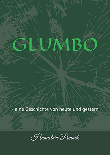 GLUMBO: - eine Geschichte von heute und gestern Manga