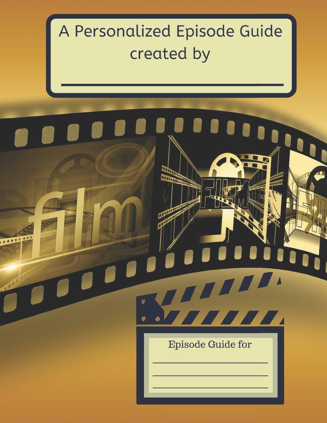 Personalized Episode Guide: Create Your Very Own Personalized Episode Guide for the Television Series in Your DVD Library! Social Sciences