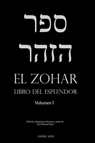 El Zohar (I): Libro del Esplendor Religion & Esotericism