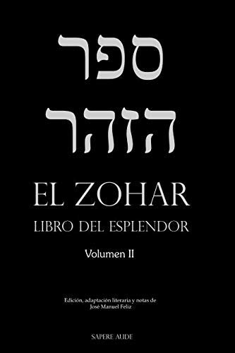 El Zohar (II): Libro del Esplendor Religion & Esotericism