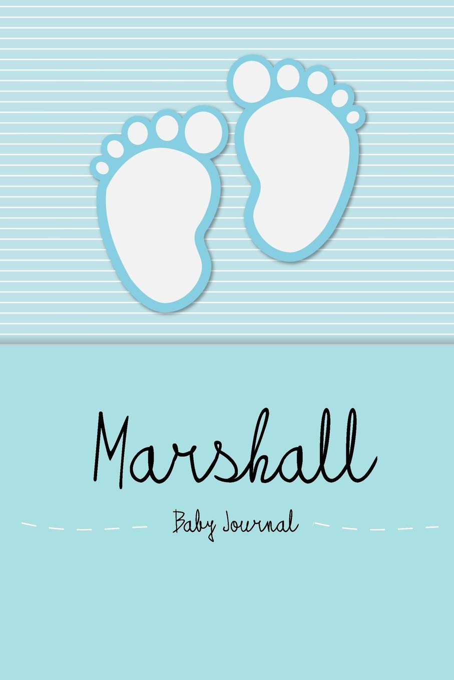 Marshall - Baby Journal: Personalized Baby Book for Marshall, perfect journal for parents and child Parents & Children
