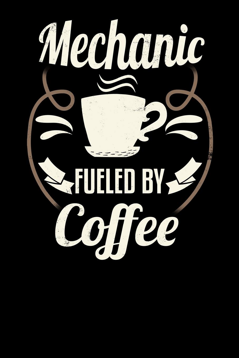 Mechanic Fueled By Coffee: Blank 6x9 Journal with Coffee Themed Stationary Leisure, Home & Garden
