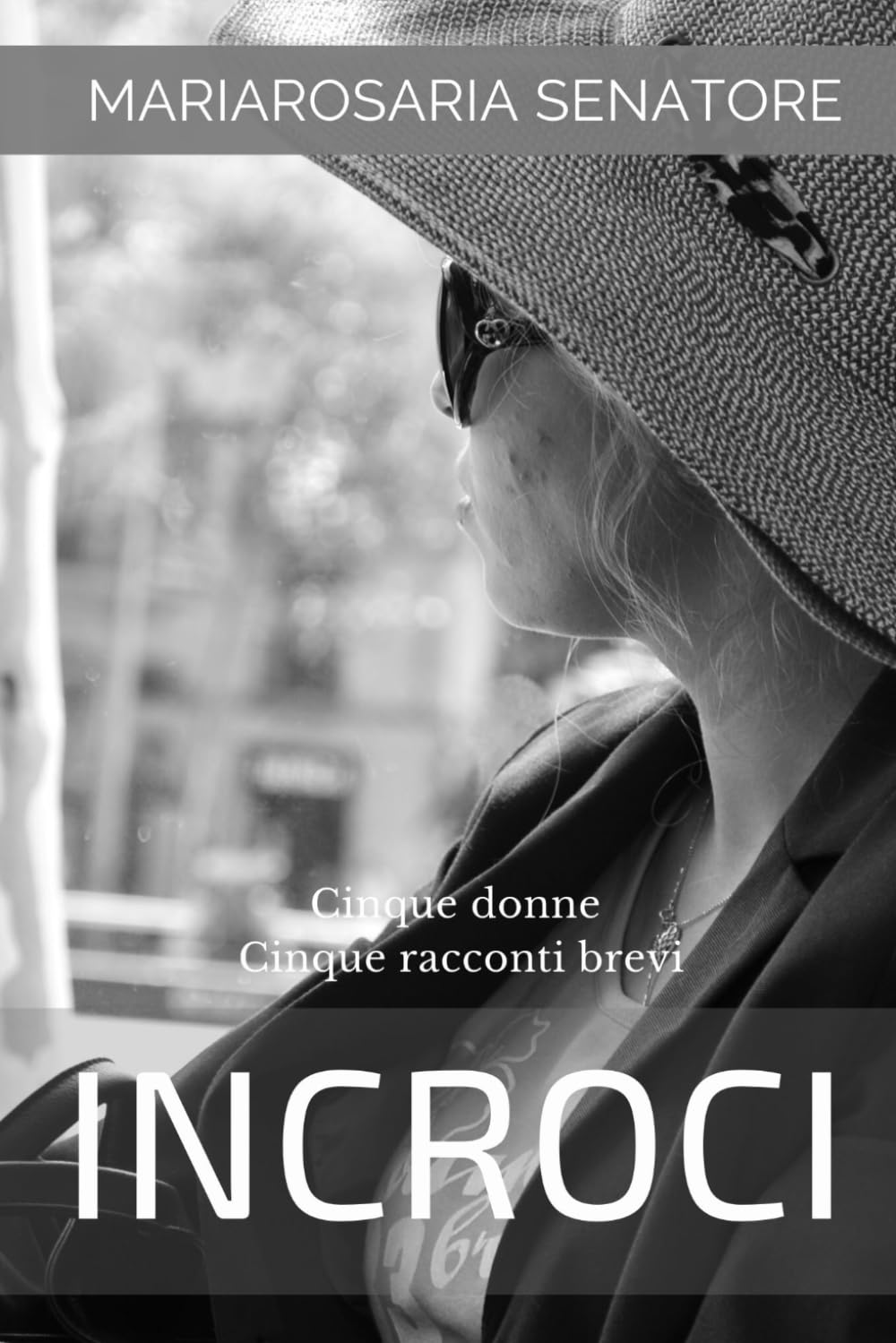 Incroci: Cinque donne - Cinque racconti brevi book