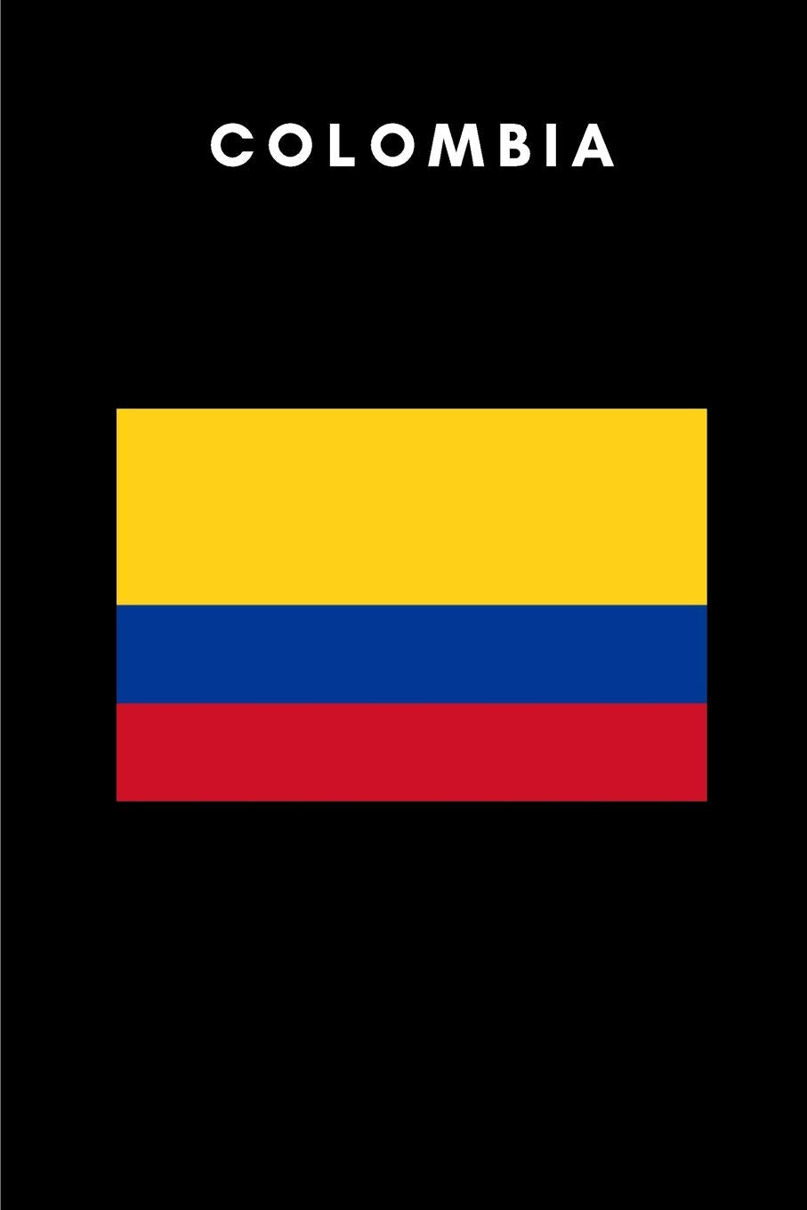 Colombia: Country Flag A5 Notebook (6 x 9 in) to write in with 120 pages White Paper Journal / Planner / Notepad book