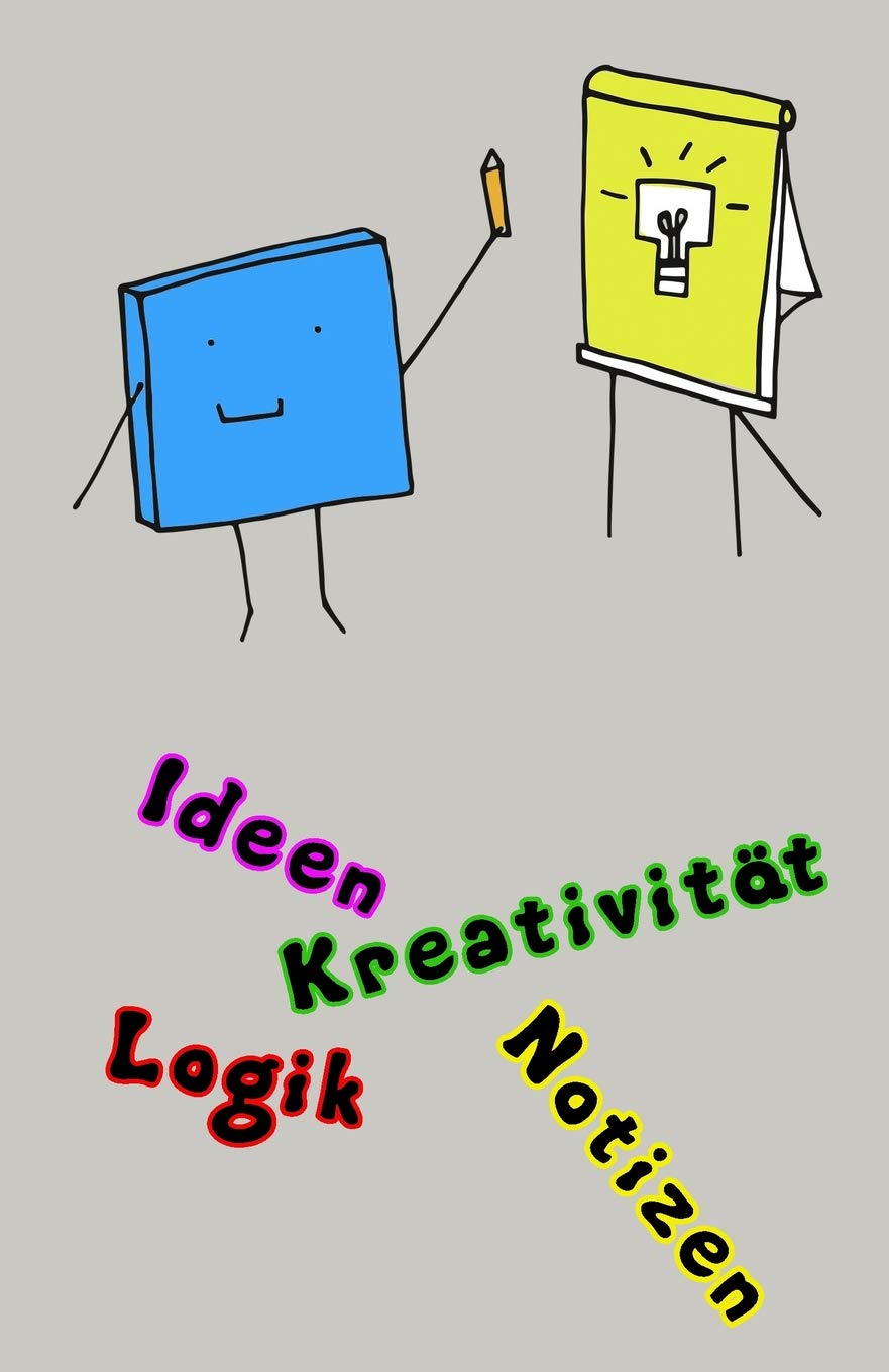 Ideen Notizen Kreativität Logik: Notizbuch für deine Ideen/100 Seiten/kleines Format book