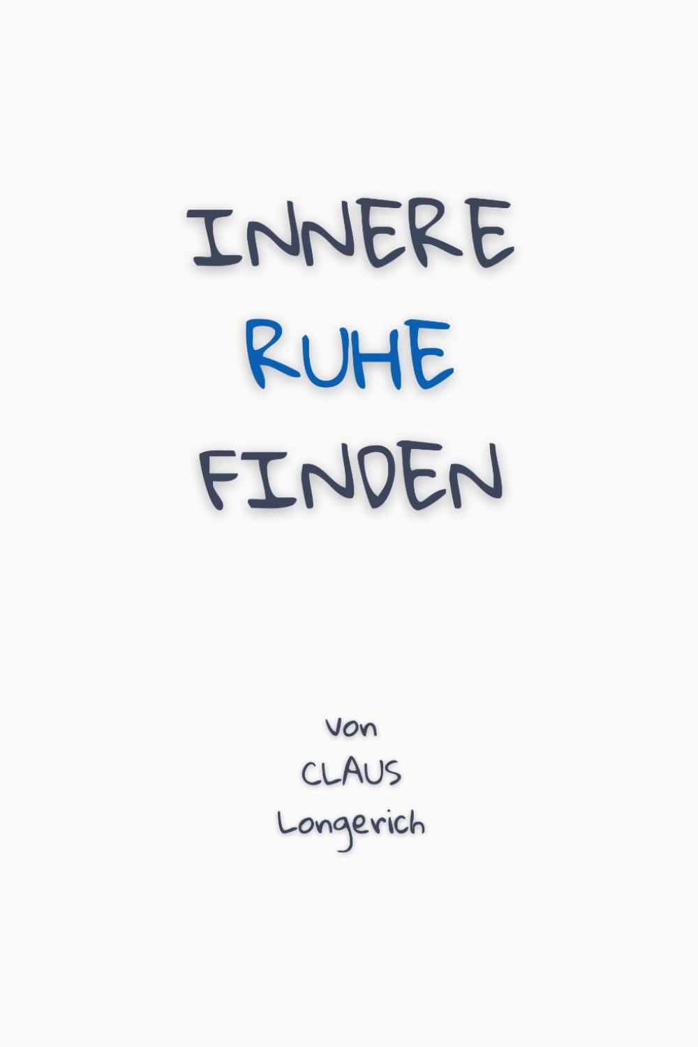 Innere Ruhe finden: Wie Du erfolgreich Dein Grübeln stoppen, Deine Gedanken kontrollieren und positives Denken anwenden kannst! Medicine