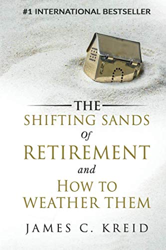 The Shifting Sands of Retirement: and How to Weather Them Business, Finance & Career