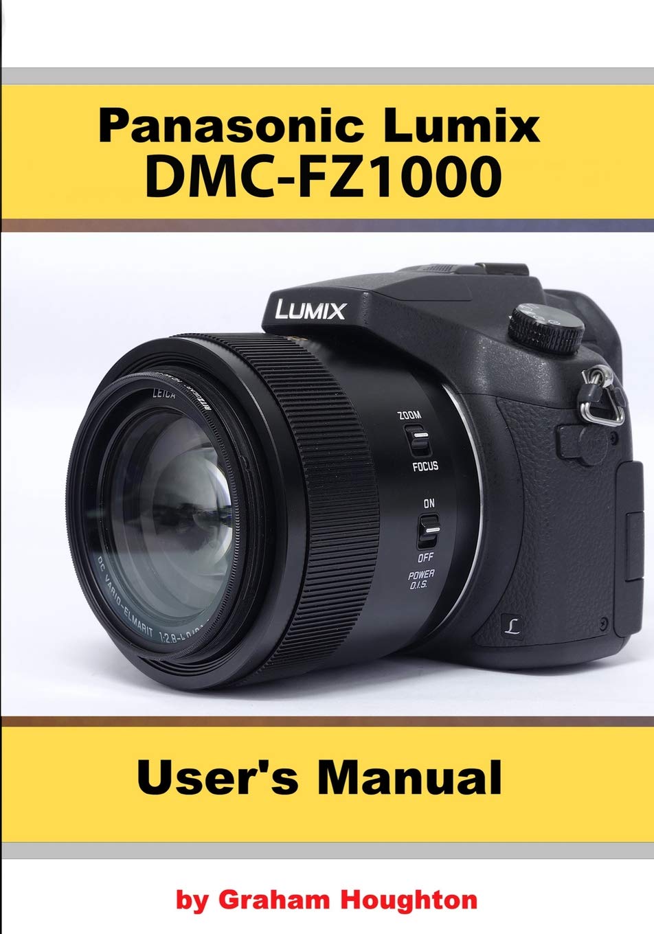 The Panasonic DMC-FZ1000 User's Manual book