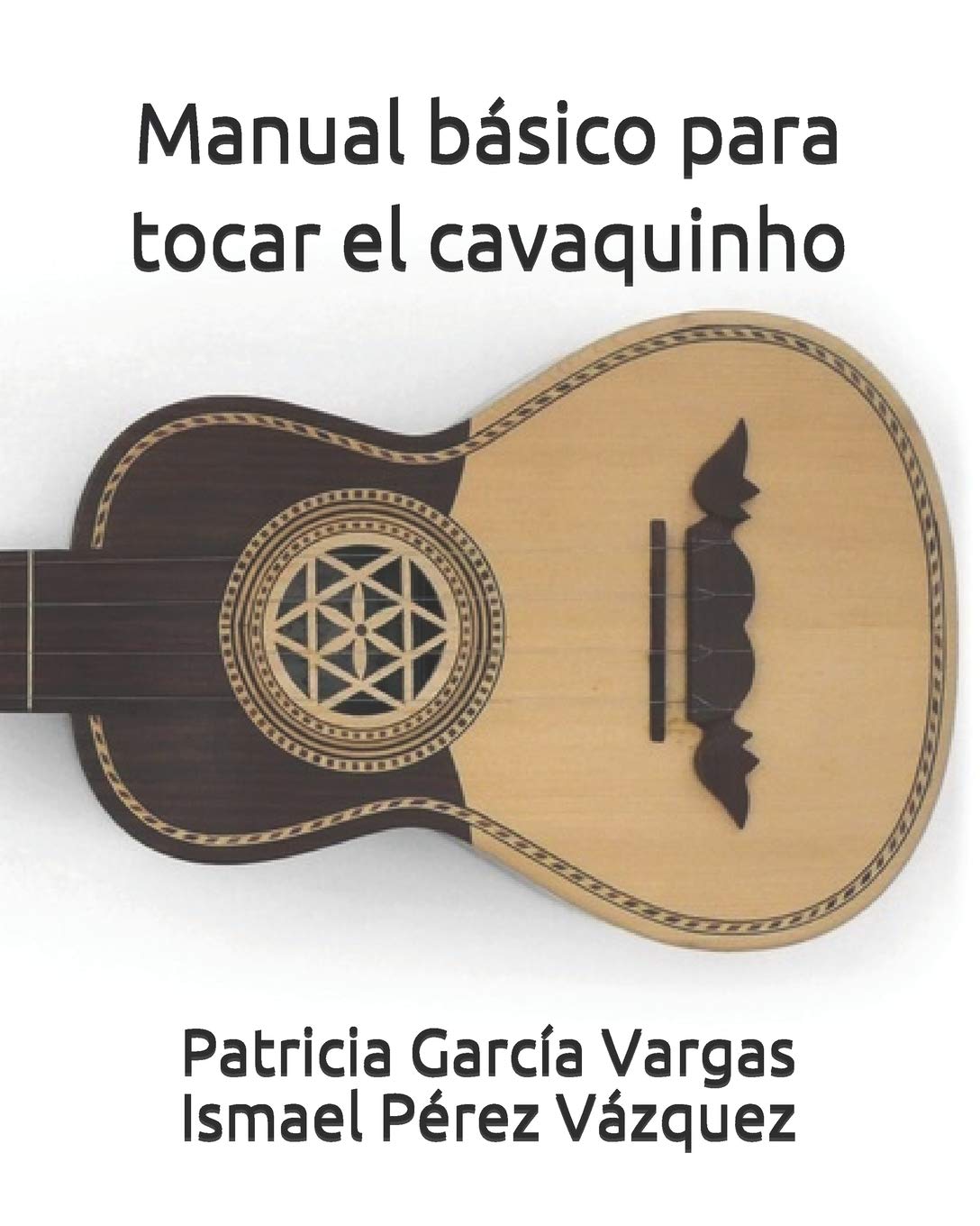 Manual básico para tocar el cavaquinho book
