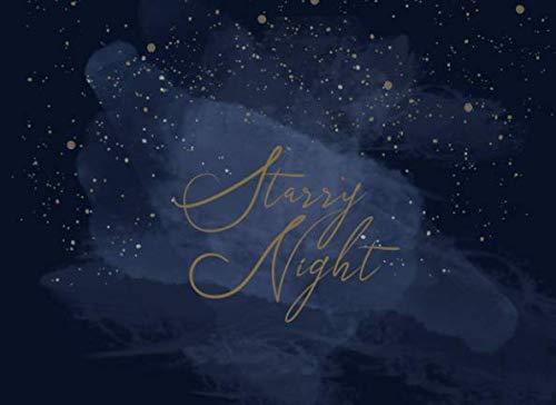 Starry Night: Guest Book for Celestial-Themed Bridal Showers, Weddings and Baby Showers | For 250 guests and their notes Learning & Reference