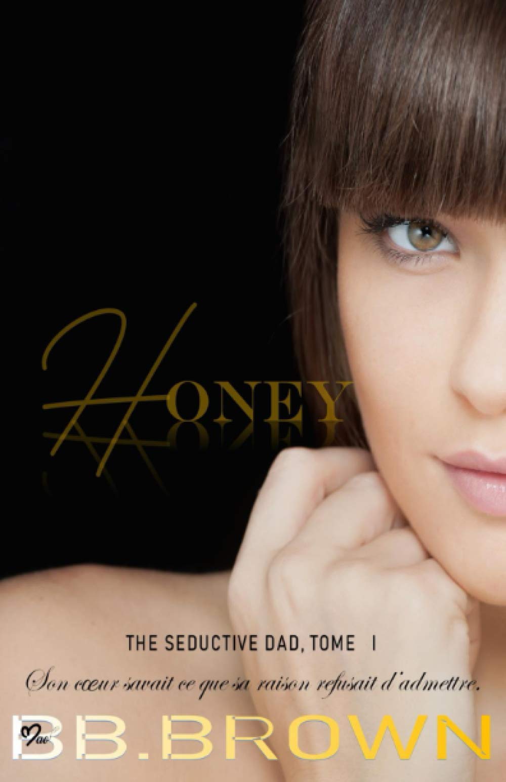 Product Image: HONEY (The seductive dad, Band 1)