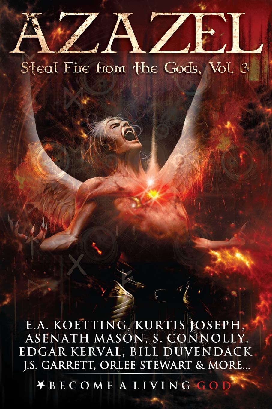 AZAZEL: Steal Fire From The Gods (The Nine Demonic Gatekeepers Saga, Band 3) Religion & Esotericism