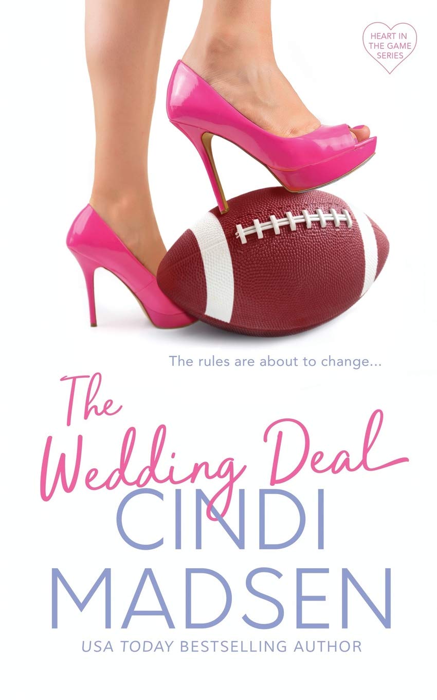 The Wedding Deal (Heart in the Game, Band 1) Contemporary literature