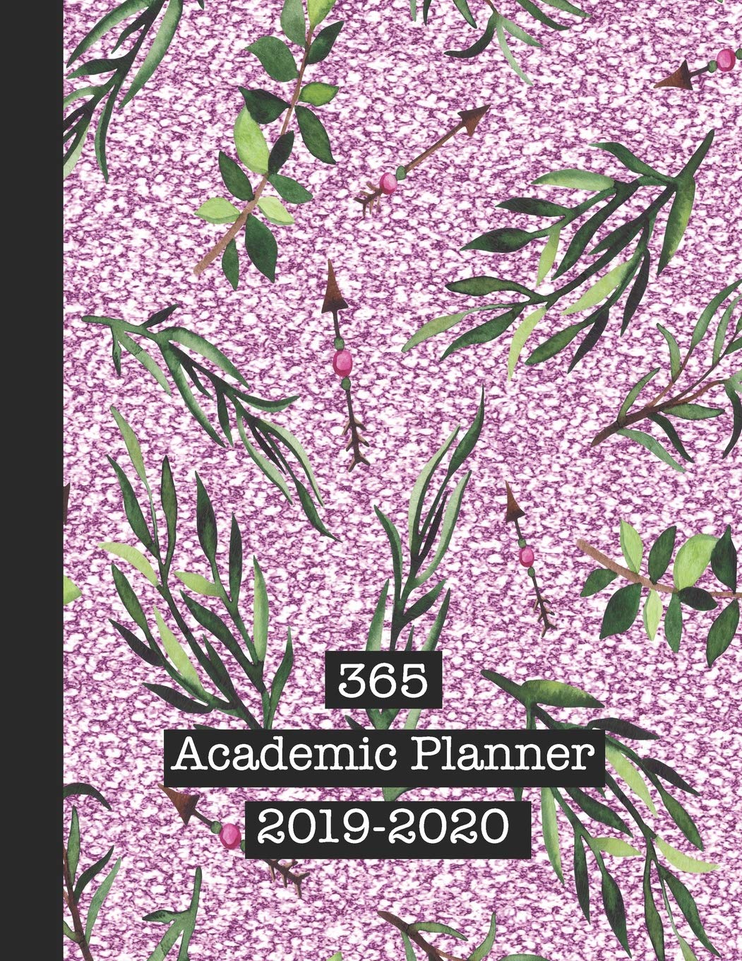 365 Academic Planner 2019-2020: Large glitter print academic diary planner for all your educational organisation - Pink sparkle and leaf pattern print design book