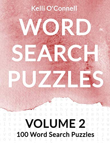 WORD SEARCH PUZZLES: VOLUME 2, 100 Word Search Puzzles Leisure & Fun