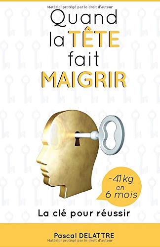 Quand la tete fait maigrir book