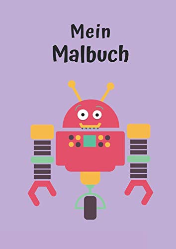 Mein Malbuch: Motiv Roboter No. 4 | DIN A4 | Blanko | Geschenkidee Non-fiction
