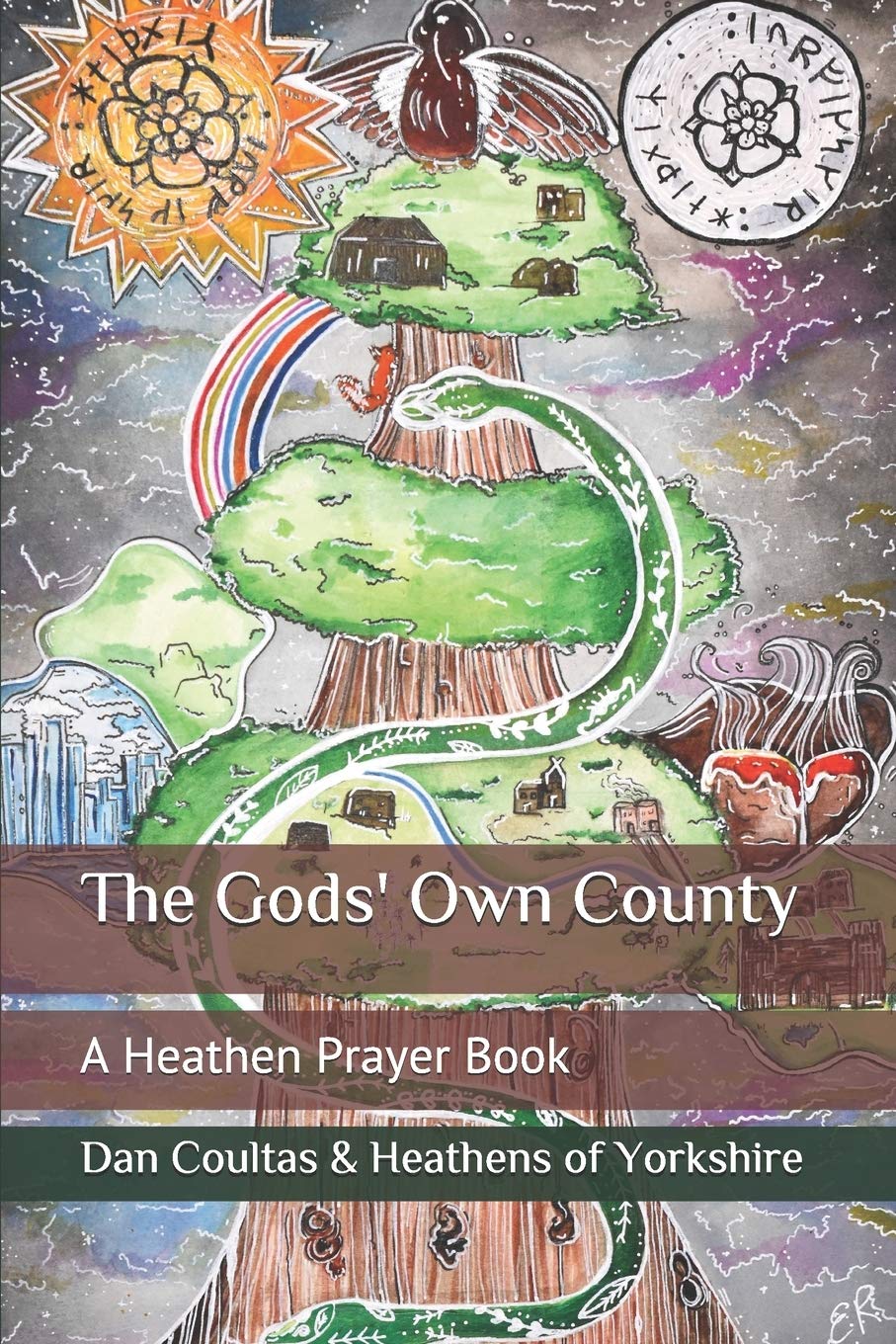 The Gods' Own County: A Heathen Prayer Book Religion & Esotericism