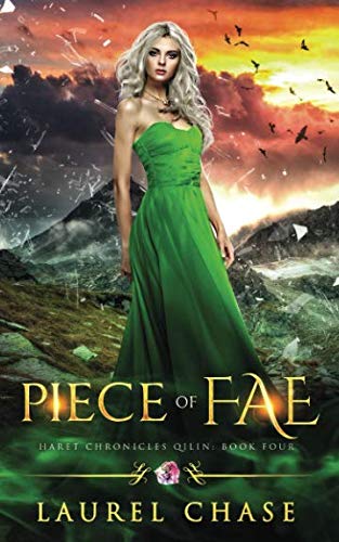 Piece of Fae: A Fantasy Romance (Haret Chronicles: Qilin, Band 4) Dark Fantasy