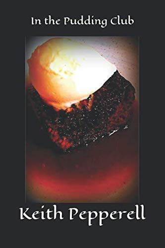In the Pudding Club: Recipes with an Air of Expectancy book