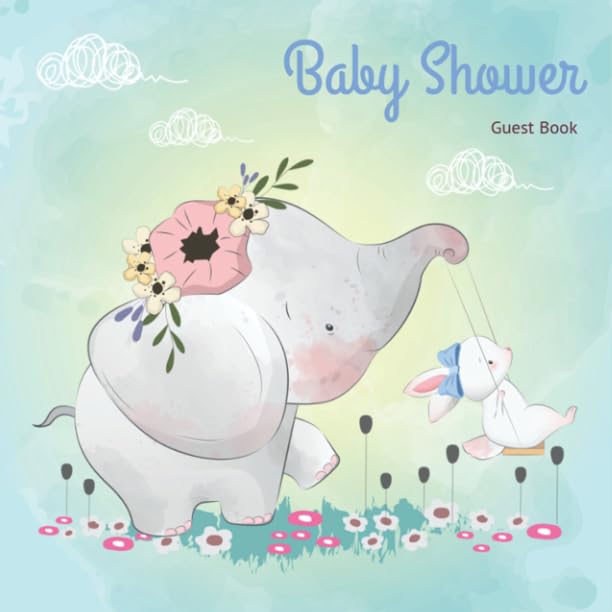 Baby Shower Guest Book: It's a BOY! Welcome a new Member and Keep all precious memory on this Baby Shower Guestbook International