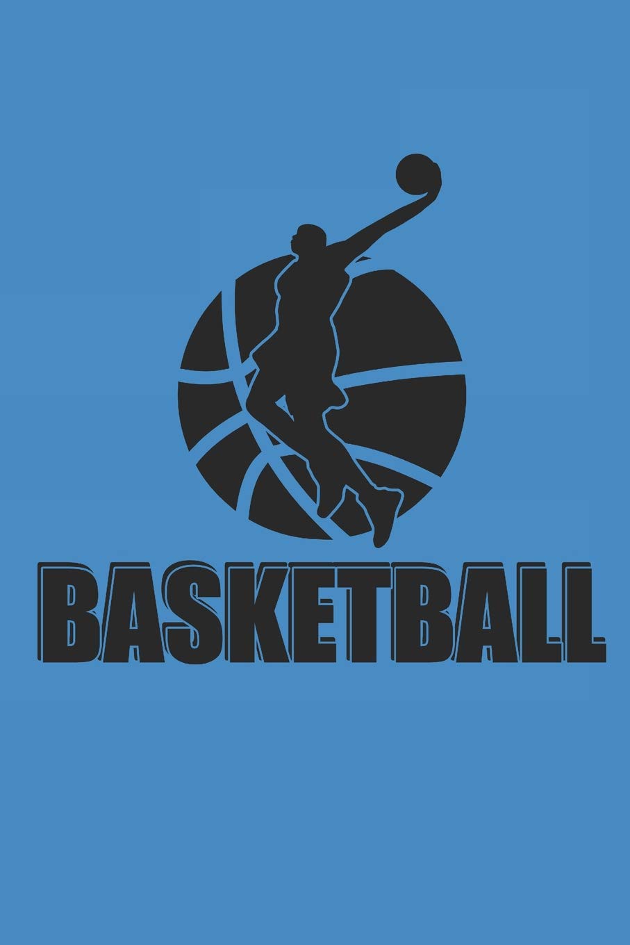 BASKETBALL: Notebook Basketballspieler Notizbuch Journal 6x9 lined Leisure & Fun