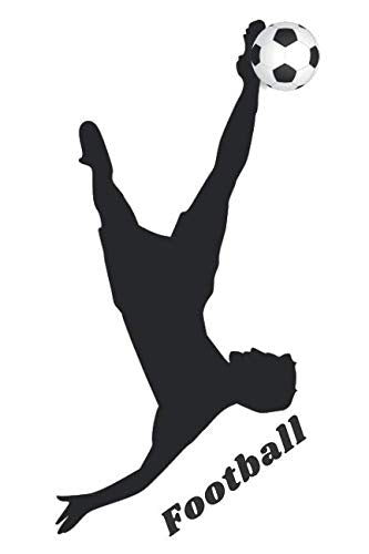 Football: Sport diary, Football, School Notebook, Composition Notebook (110 Pages, Line , 6 x 9) Film, Art & Culture