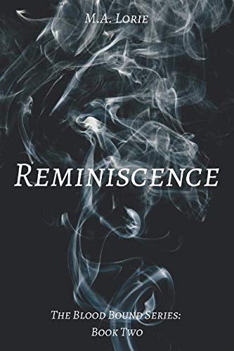 Reminiscence: The Blood Bound Series: Book Two Action & Adventure