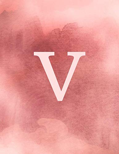 V: Monogram Initial V Notebook for Women and Girls- Dusty Pink Watercolor-120 Pages 8.5 x 11 Non-fiction