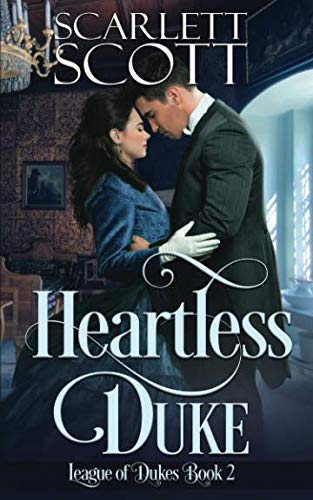 Heartless Duke (League of Dukes, Band 2) Historical Fiction