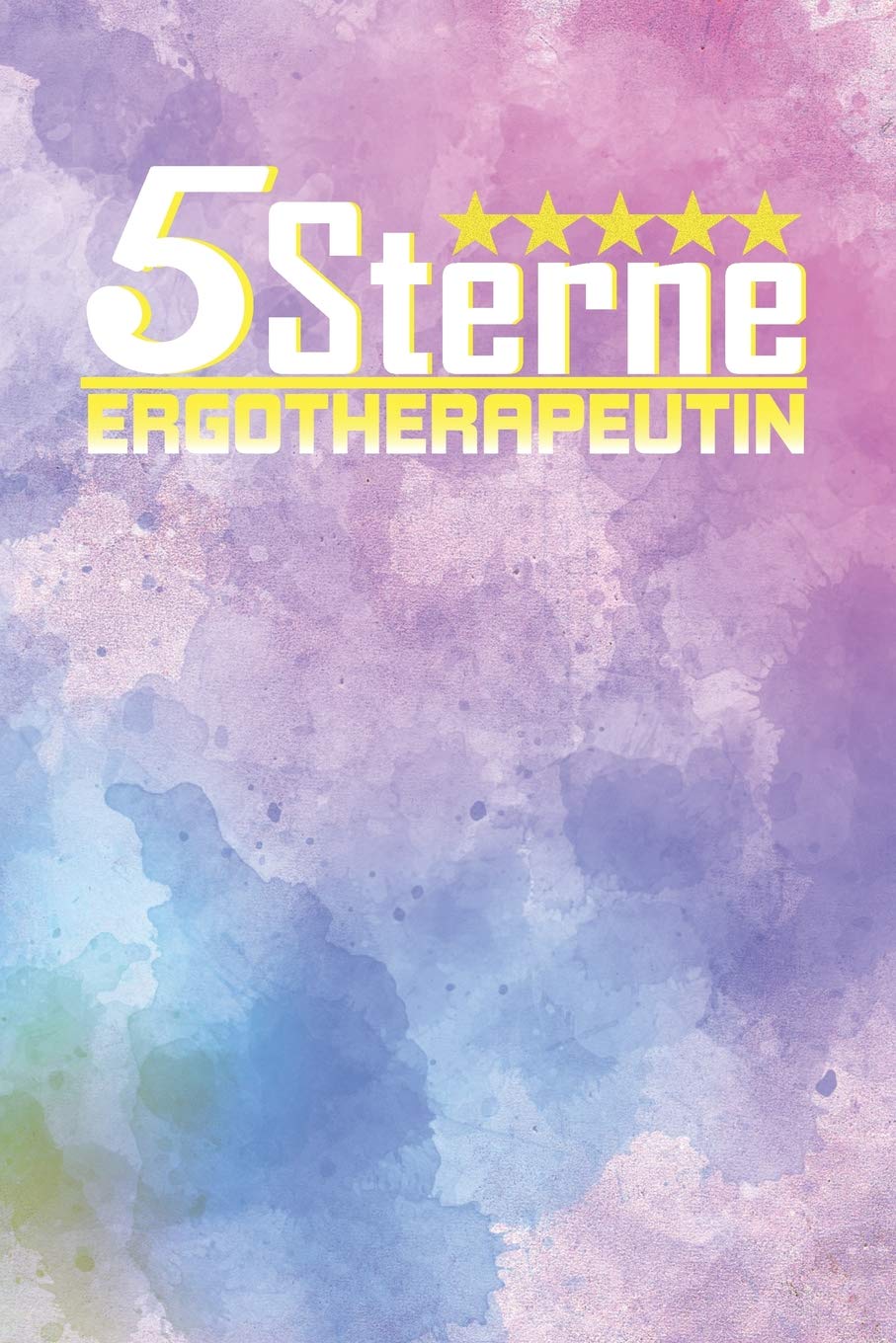 5 Sterne Ergotherapeutin: Punktiertes Notizbuch mit 120 Seiten zum festhalten für alle Notizen, Termine, Listen und vieles mehr - Ebenfalls eine tolle und lustige Geschenkidee book