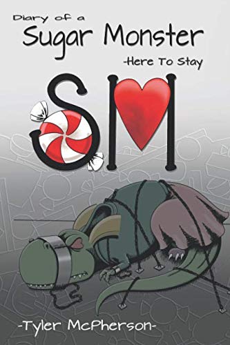 Diary of a Sugar Monster: Here to Stay Action & Adventure