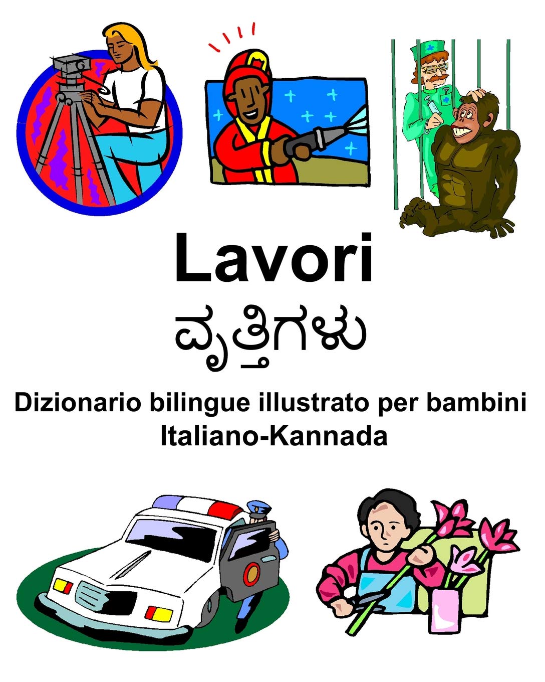 Italiano-Kannada Lavori Dizionario bilingue illustrato per bambini Politics & History