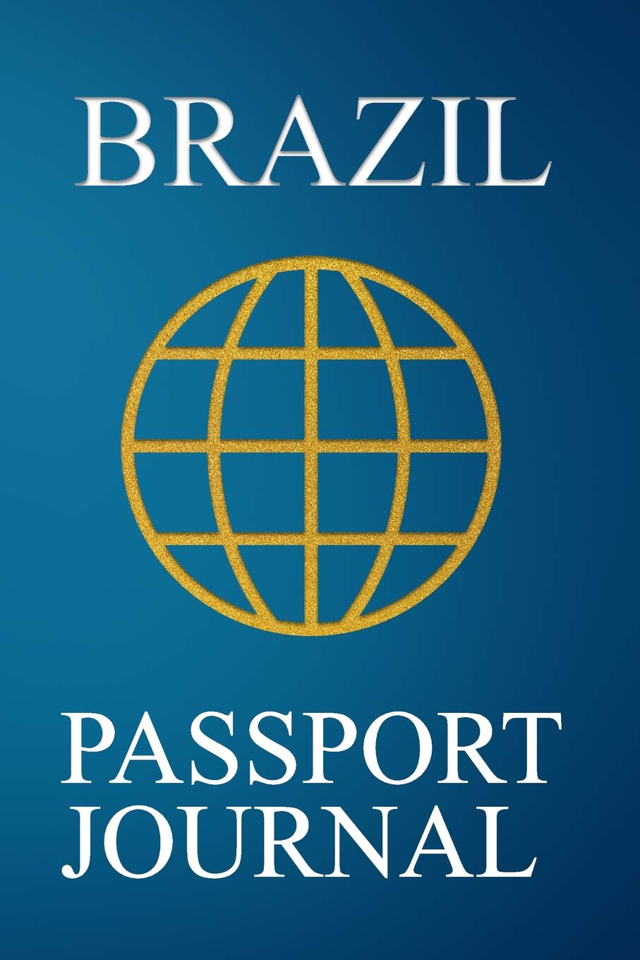 Brazil Passport Journal: Blank Lined Brazil Travel Journal/Notebook/Diary - Great Brazil Gift/Present/Souvenir for Travel Lovers Leisure, Home & Garden