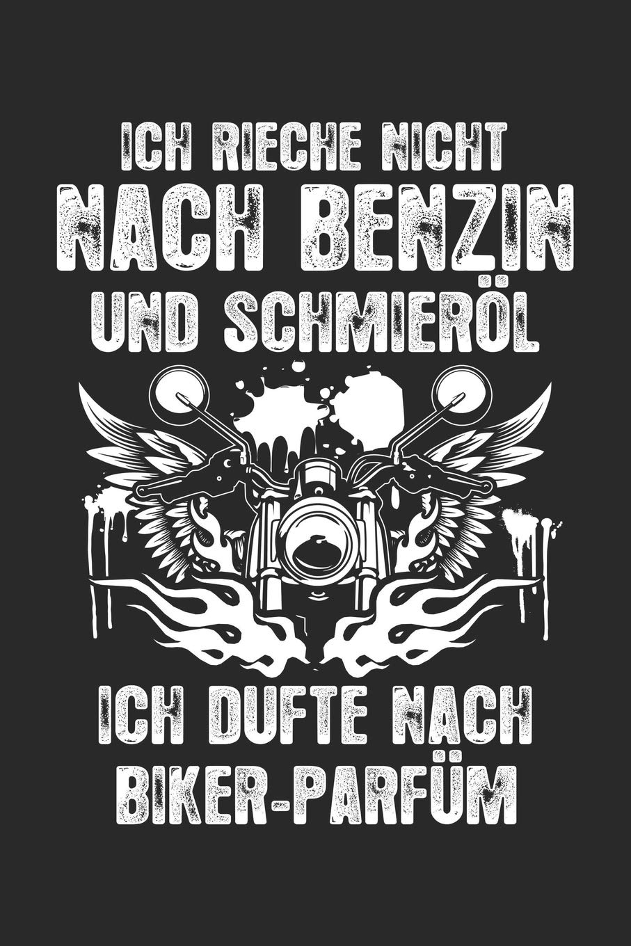 Ich dufte nach Biker-Parfüm: Notizbuch / Notizheft für Motorradfahrer Biker-Girl Motorrad-Fahren A5 (6x9in) dotted Punktraster Leisure, Home & Garden