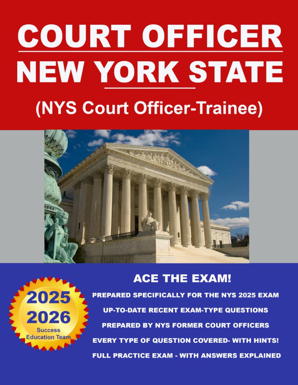 Court Officer New York State (NYS Court Officer-Trainee) Study Guides