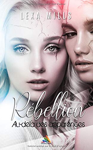 Rébellion: Au-delà des apparences - Roman lesbien LGBTQ+