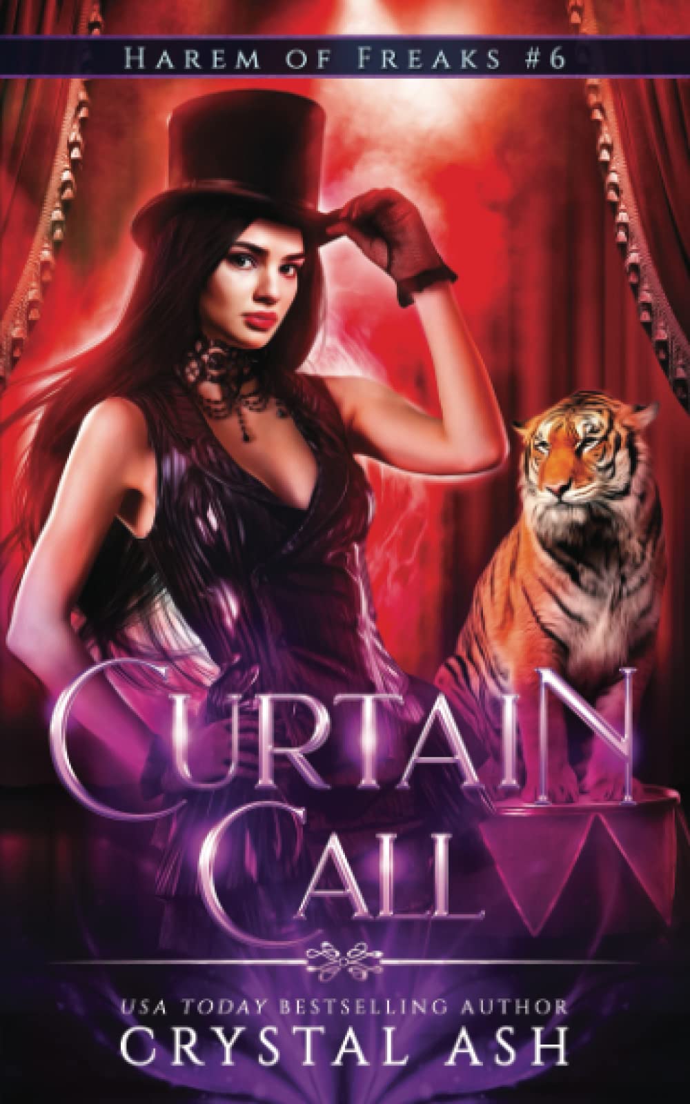 Curtain Call: A Reverse Harem Paranormal Romance (Harem of Freaks, Band 6) Fairy Tales & Legends