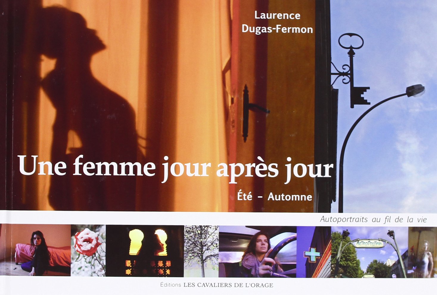 Une femme jour après jour : Eté - Automne book