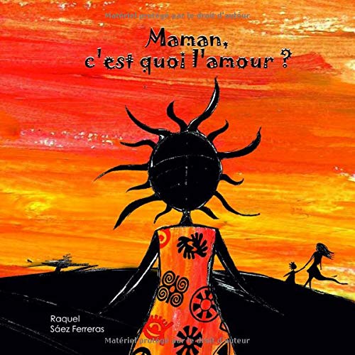 Maman, c´est quoi l´amour? book