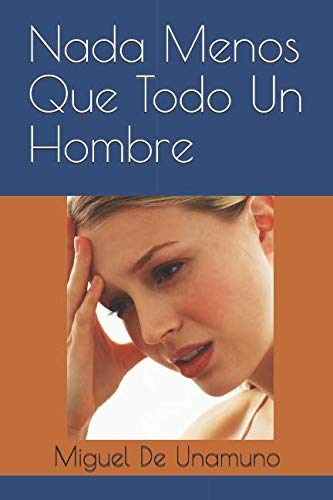 Nada Menos Que Todo Un Hombre Partnership & Love