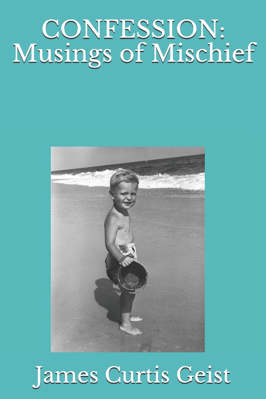 CONFESSION: Musings of Mischief book
