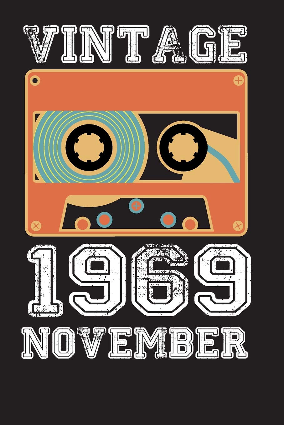 Vintage 1969 November: Blank lined journal for your retro friend. 6x9 inches, 100 pages. Books