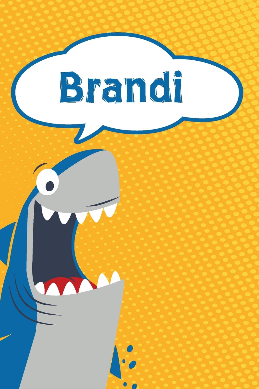Brandi: Great White Shark Blank Comic Book Notebook Journal book 120 pages 6"x9" Contemporary literature