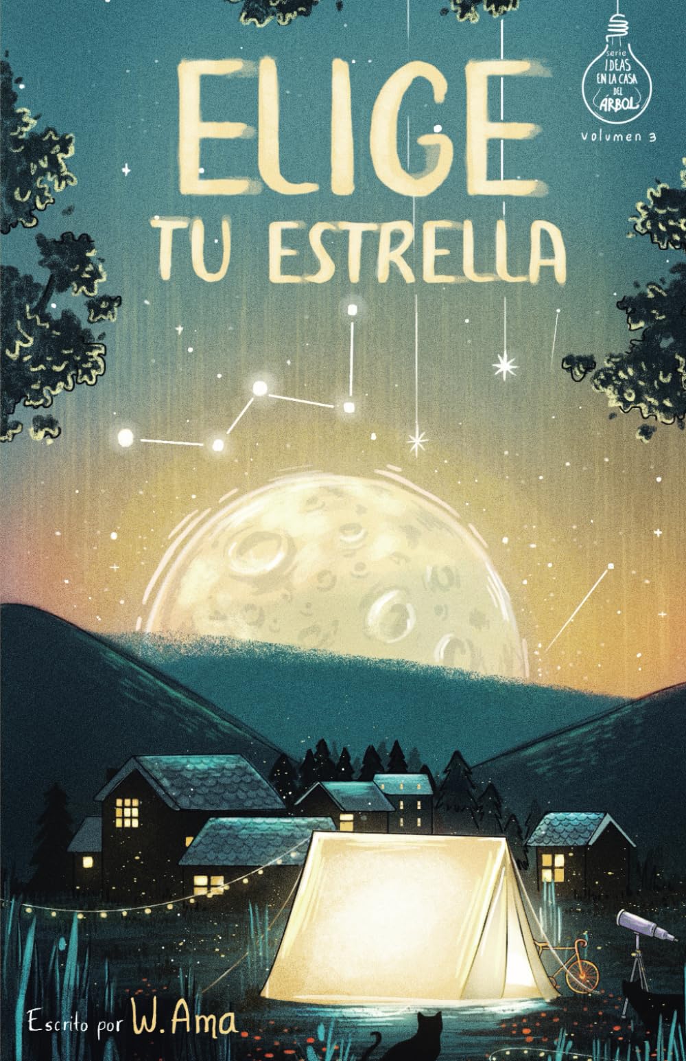 Elige tu estrella (Serie Ideas en la casa del árbol. Volumen 3): Novela infantil-juvenil. Lectura de 8-9 a 11-12 años. Literatura Ficción. Libros para niñas y niños. (Spanish Edition) Non-fiction