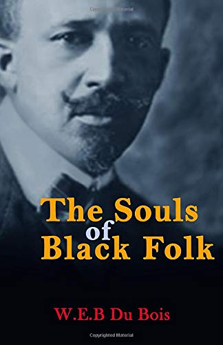 THE SOULS OF BLACK FOLK Books