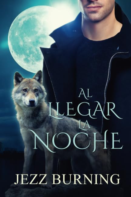 Al llegar la noche: Saga Licos vol. 1 Contemporary Romance