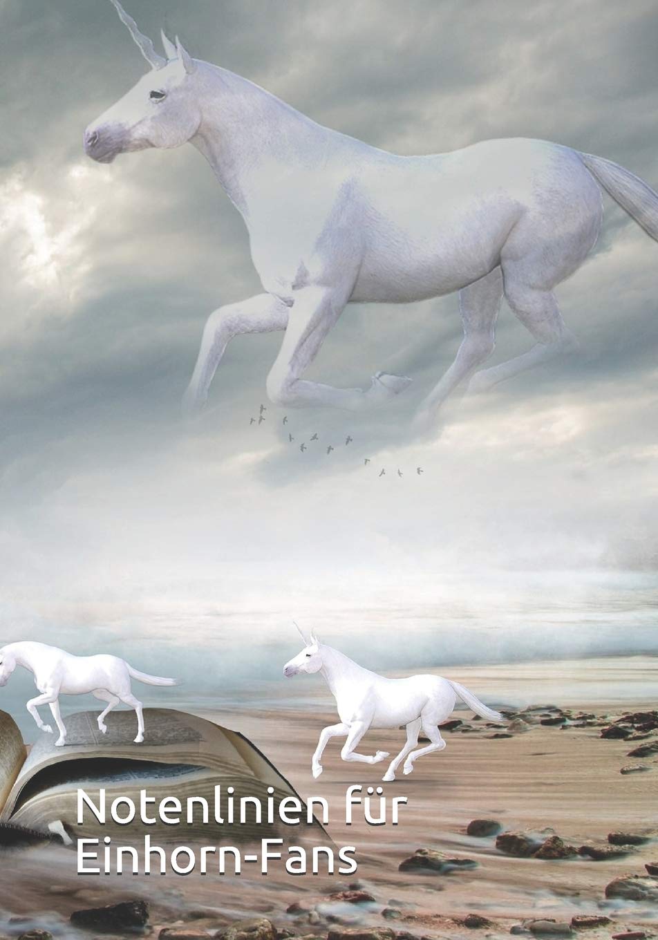 Notenlinien für Einhorn-Fans: Noten schreiben lernen mit diesem blanko Buch mit doppelten Notenzeilen. Ideal für Anfänger, Komponisten und alle, die Musik mögen Business, Finance & Career