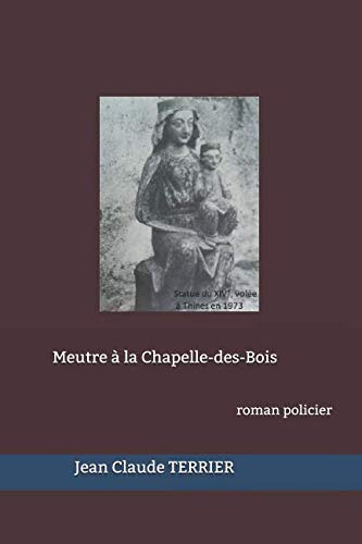 Meurtre à la Chapelle-des-Bois book